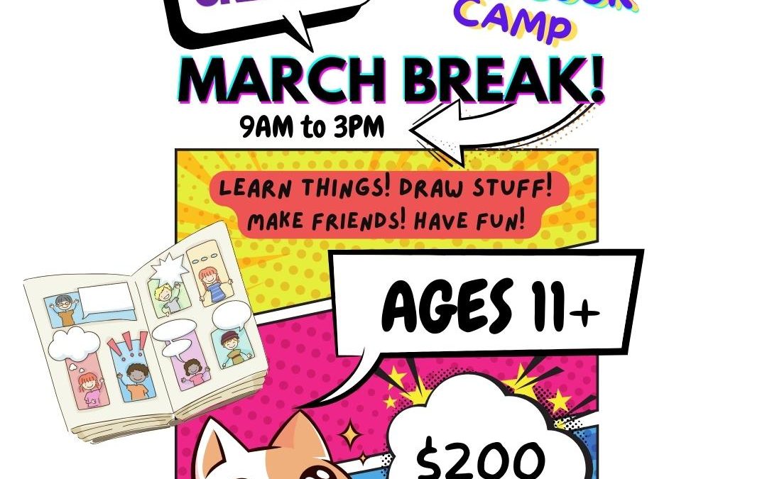 Digital Creator North Bay March Break Comic Camp
